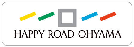 HAPPY ROAD OHYAMA